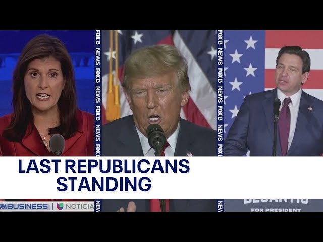 Haley, Trump, DeSantis are the last Republicans standing