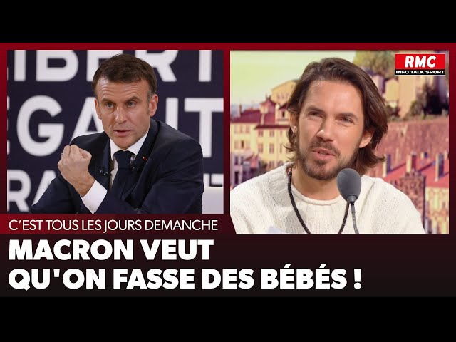 Arnaud Demanche : Macron veut qu'on fasse des bébés !