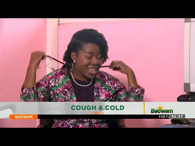 Health Tips: Cough & cold - Badwan on Adom TV (17-01-24)