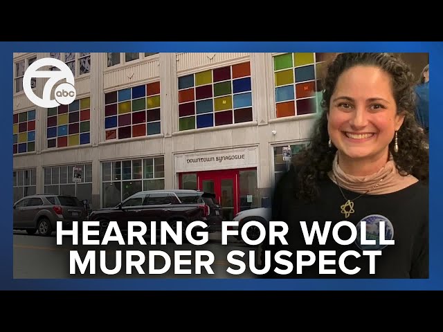 Preliminary hearing for suspect in murder of Samantha Woll