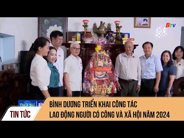 Bình Dương triển khai công tác lao động người có công và xã hội năm 2024