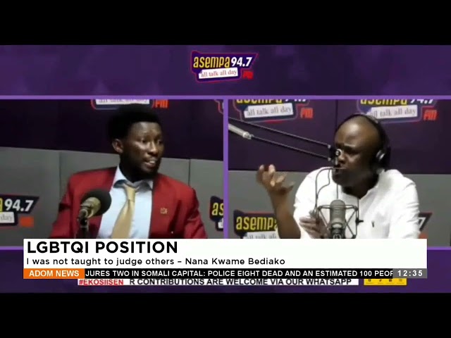 LGBTQI Position: I was not taught to judge others - Nana Kwame Bediako - Premtobre Kasee on Adom TV