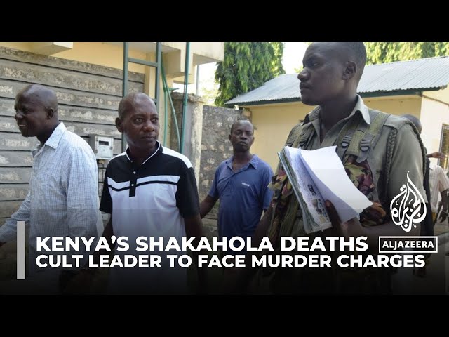 Kenya religious cult leader to face murder charges over Shakahola deaths