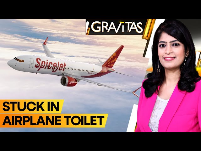 Gravitas | Trapped in the loo: SpiceJet passenger's hour-long ordeal from Mumbai to Bengaluru