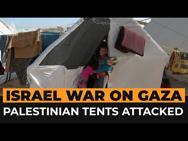 Palestinians’ tents in Gaza offer no shelter from Israeli bombardment | Al Jazeera Newsfeed