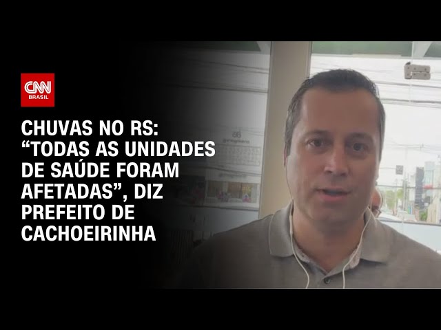 “Todas as unidades de saúde foram afetadas”, diz prefeito de Cachoeirinha | BRASIL MEIO-DIA