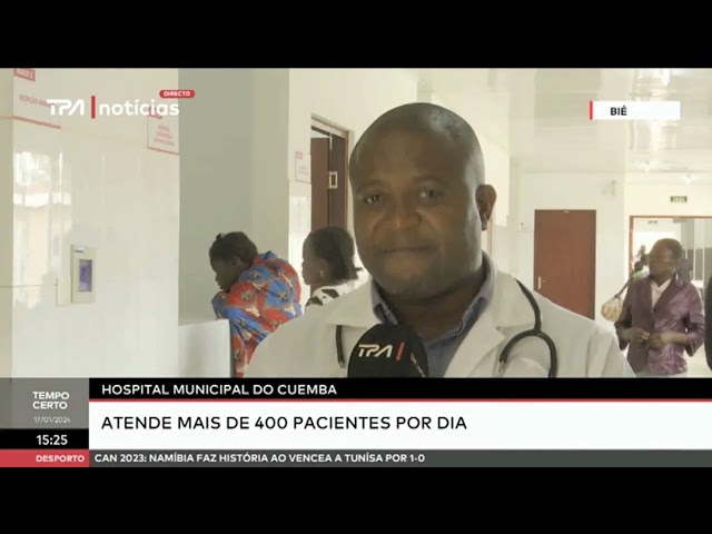 Hospital Municipal do Cuemba atende mais de 400 pacientes por dia