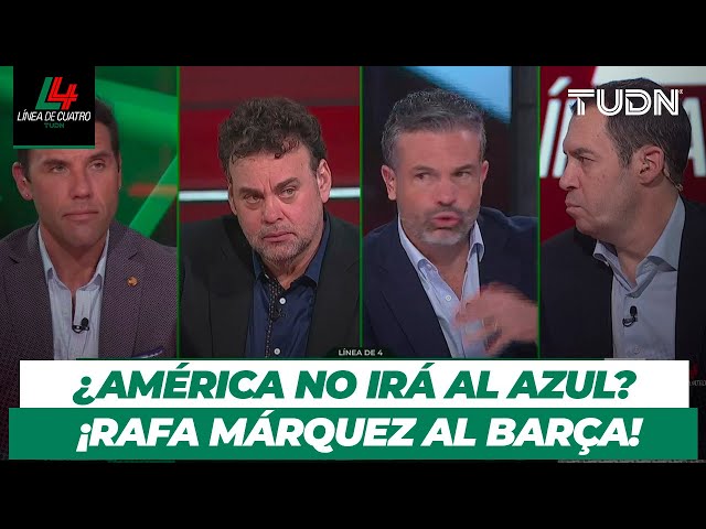 ¡POLÉMICA con América y REFUERZOS! ❌ Rafa Márquez podría ser DT del Barcelona | Resumen Línea de 4