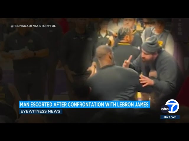 Man escorted from Lakers game after confrontation with LeBron James