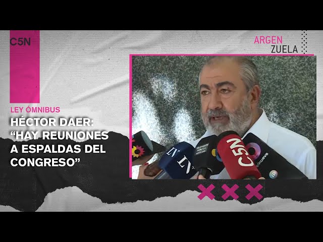 LEY ÓMNIBUS: la CGT DENUNCIÓ que hay REUNONES "FUERA del RECINTO del CONGRESO"