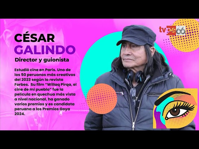 Miradas: César Galindo (17/01/2024) | TVPerú