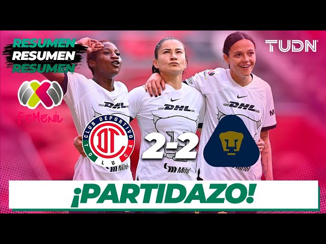 Resumen y goles | Toluca 2-2 Pumas | Liga Mx Femenil - CL2024 J2 | TUDN