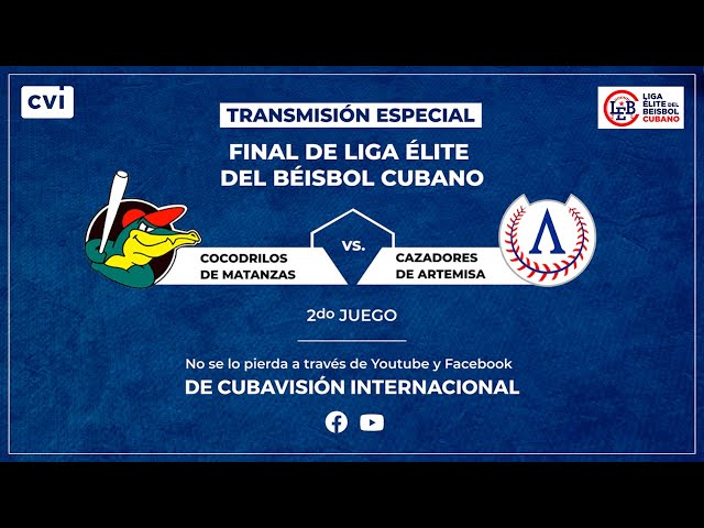 ⚾️Gran Final de la Liga Élite del Beisbol Cubano Cocodrilos de Matanzas Vs. Cazadores de Artemisa