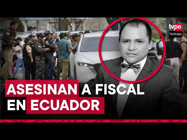 Ecuador: fiscal que investigaba asalto a canal de TV fue asesinado