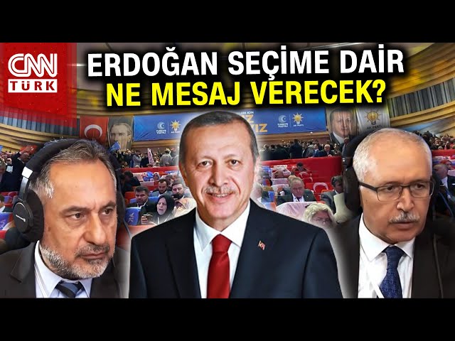 AK Parti Seçim Kampanyası Nasıl Olacak? Erdoğan Ne Mesaj Verecek? #Haber