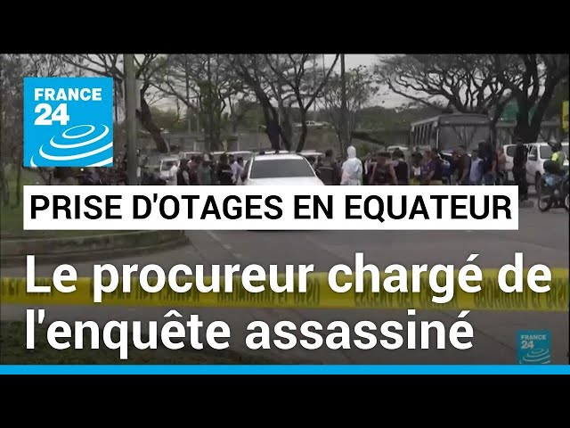 Equateur : le procureur enquêtant sur la prise d'otages sur un plateau télévisé a été assassiné