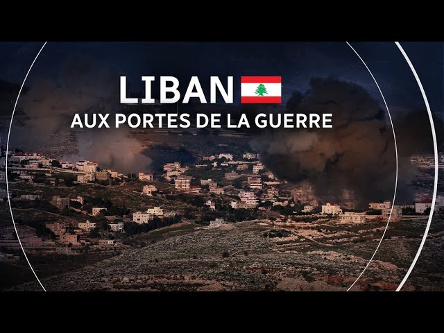 Vers une guerre Israël-Liban?