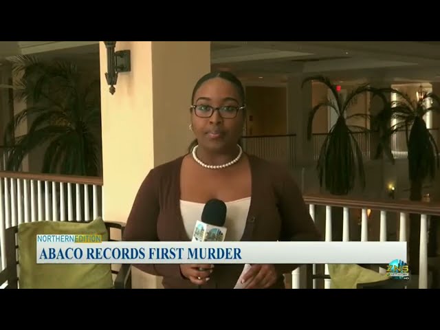 Abaco Records First Murder