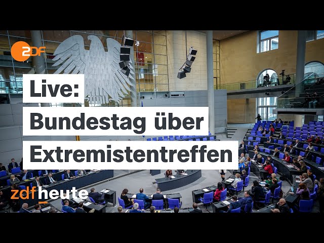 Live: Bundestag debattiert über Geheimtreffen von Rechtsradikalen in Potsdam