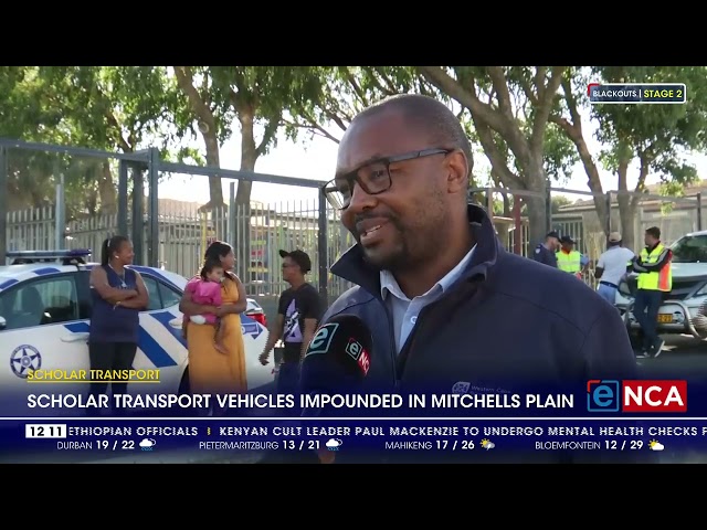 Scholar transport vehicles impounded in Mitchells plain [Part 2]