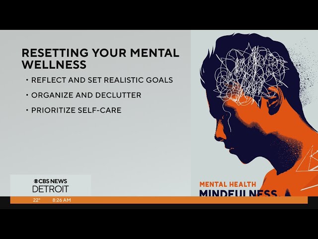 Resetting your mental wellness