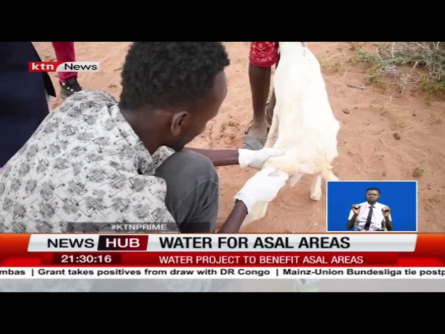 ⁣Hope on the Horizon: ASAL Communities to Benefit from Ambitious Water Project