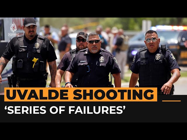 A ‘series of failures’ in Texas school shooting response | Al Jazeera Newsfeed