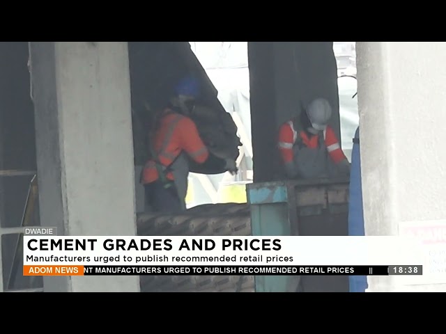 Cement Grades and Prices: Manufacturers urged to publish recommended retail prices (18-1-24)