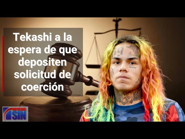 Tekashi a la espera de que depositen solicitud de coerción