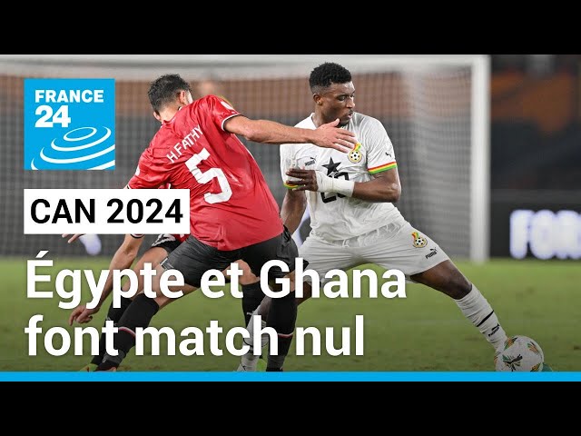 CAN 2024 : l'Egypte revient de loin contre le Ghana (2-2), Salah blessé • FRANCE 24