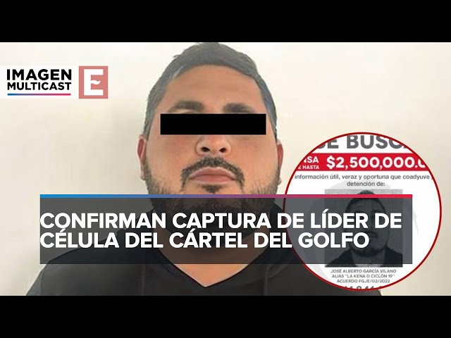 Detienen a 'La Kena', líder del Cártel Del Golfo, en Nuevo León