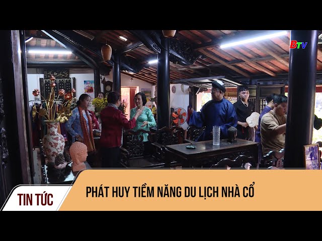 Phát huy tiềm năng du lịch nhà cổ