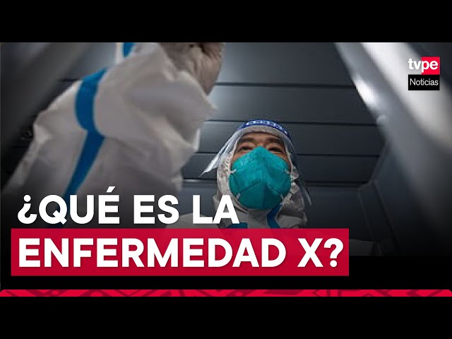 OMS advierte de una "enfermedad X": ¿de qué trata?