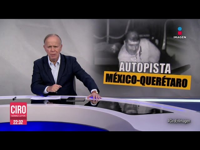 Tres ataques distintos a conductores en la México-Querétaro | Ciro | Programa Completo 18/enero/2024