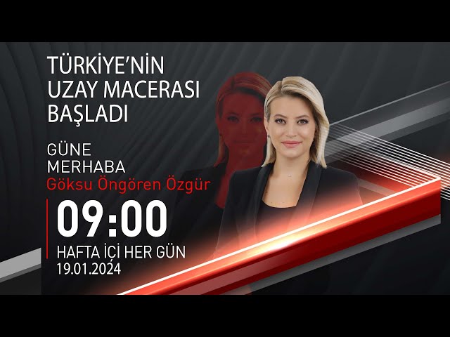  #CANLI | Göksu Öngören Özgür ile Gündem | 19 Ocak 2024 | HABER #CNNTÜRK