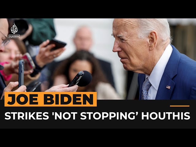 Biden says air strikes ‘not stopping’ Yemen’s Houthis | #AJShorts