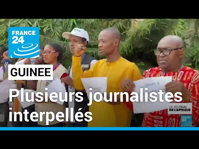 Guinée: plusieurs journalistes interpellés lors d'un rassemblement pour la liberté de la presse