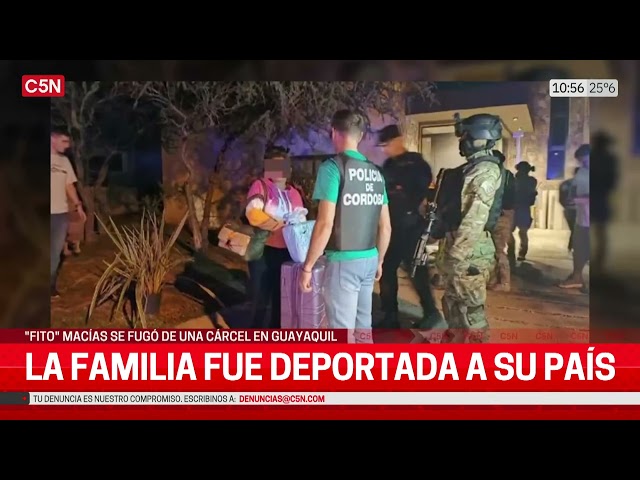 DETUVIERON a la FAMILIA de un NARCO ECUATORIANO en CÓRDOBA: "FITO" MACÍAS se FUGÓ de una C