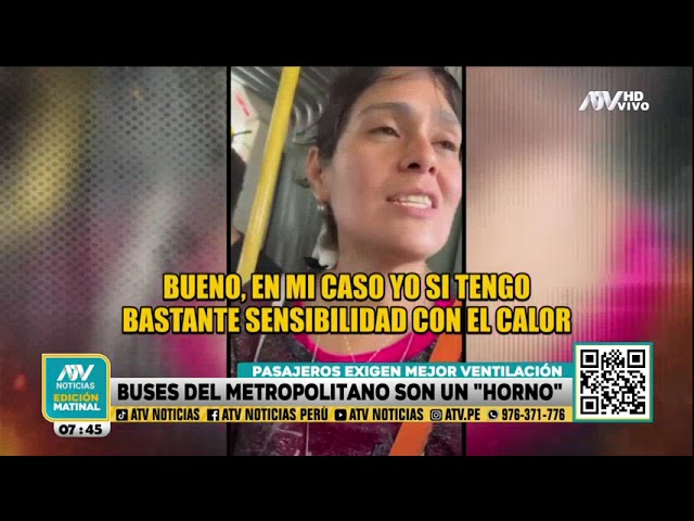 Buses del Metropolitano son un 'horno' y pasajeros exigen mejor ventilación