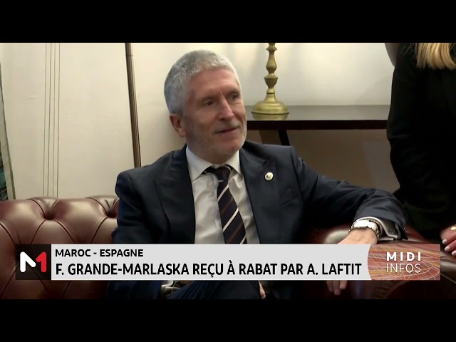 Maroc - Espagne : F. Grande-Marlaska reçu à Rabat par A. Laftit