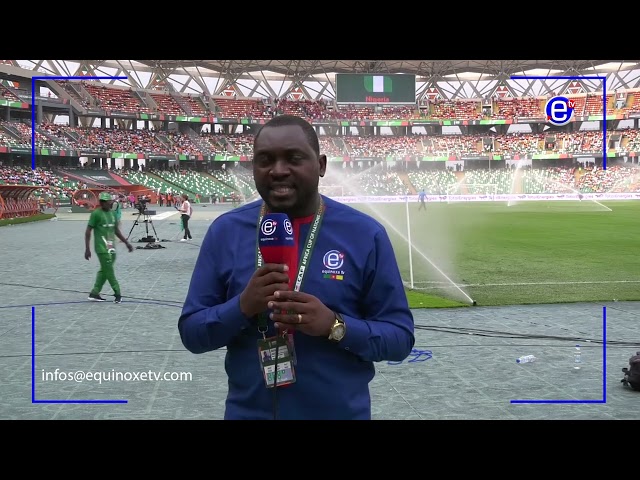 CAN 2023: AMBIANCE AVANT MATCH CÔTE D'IVOIRE NIGÉRIA - EQUINOXE TV