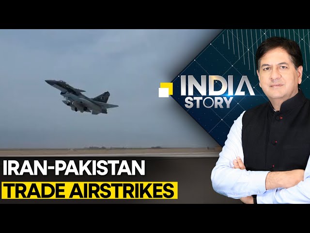 Iran-Pakistan tensions: Iran & Pakistan trade airstrikes this week  | The India Story