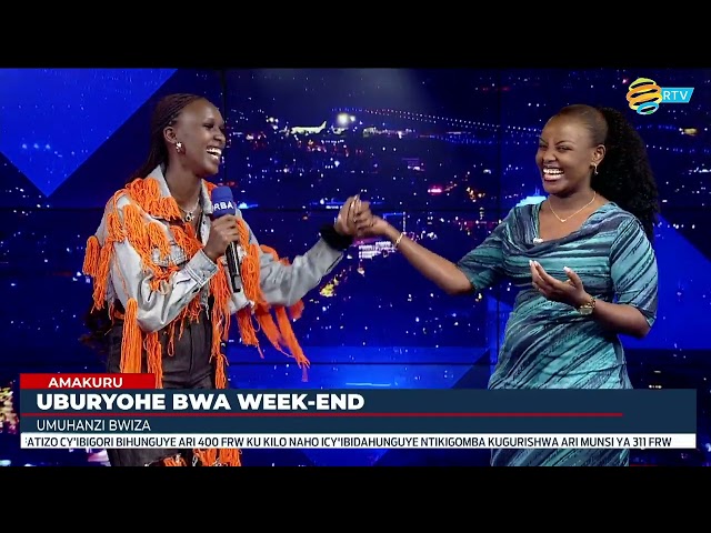 Uburyohe bwa Weekend: Taramana n'umuhanzikazi Bwiza.