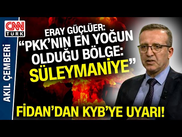 Namlular Süleymaniye'ye Mi Çevrilecek? Hakan Fidan'dan KYB'ye Çok Net Uyarı!