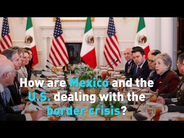 How are Mexico and the U.S. dealing with the border crisis?