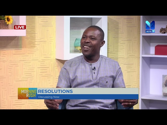 Discussing NEW YEAR RESOLUTIONS with Rev. FELIX OWUSU | #MorningRush