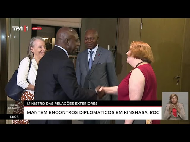 ⁣Ministro das relações exteriores - Mantém encontro diplomáticos em Kinshasa, RDC