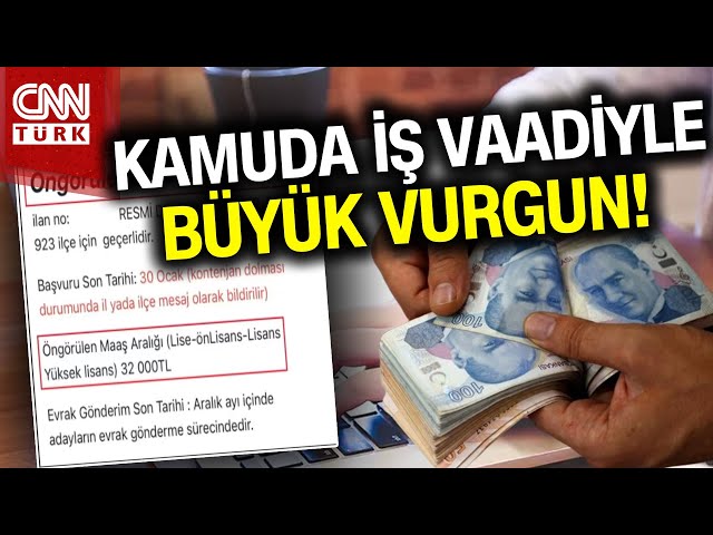 'KPSS Şartsız Kamuya İşçi Alımı' Vaadiyle Büyük Vurgun! #Haber