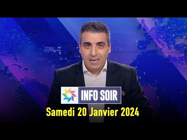 Info soir : Samedi 20 Janvier  2023