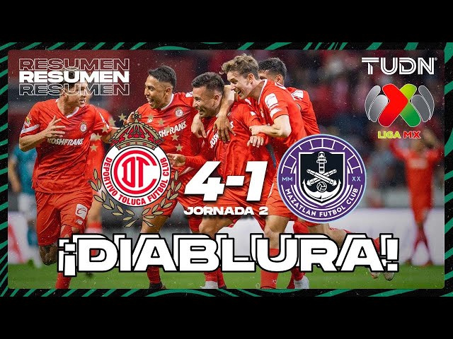 Resumen y goles | Toluca 4-1 Mazatlán | Liga Mx - CL2024 J1 | TUDN